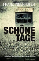Franz Innerhofer - Schöne Tage