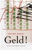 Peter Rosei - Geld!