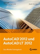 Scott Onstott - AutoCAD und AutoCAD LT 2012. Das offizielle Trainingsbuch