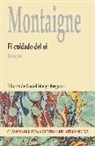 Michel De Montaigne - El cuidado del sí : ensayos