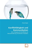 Florian Kluger - Konfliktfähigkeit und Kommunikation