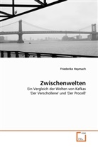 Friederike Heymach - Zwischenwelten