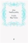 Jon Stallworthy, Stallworthy Jon, Jo Stallworthy, Jon Stallworthy - Louis MacNeice