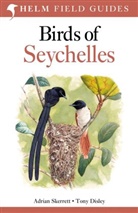 Tony Disley, Adrian Skerrett, Adrian Disley Skerrett - Birds of Seychelles