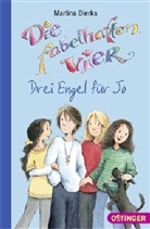 Martina Dierks, Franziska Harvey - Die fabelhaften Vier - Bd.3: Die fabelhaften Vier - Drei Engel für Jo