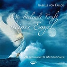 Isabelle Fallois, Isabelle von Fallois, Isabelle von Fallois - Die heilende Kraft deiner Engel, 3 Audio-CDs (Hörbuch)