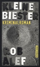 Rob Alef - Kleine Biester