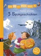 Patricia Schröder, Elke Broska - 3 Spukgeschichten