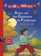 Patricia Schröder, Pia Eisenbarth - Anton und das Geheimnis im Finsterwald
