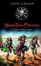Joachim Masannek, Susann Bieling - Honky Tonk Pirates - Es kann nur Einen geben