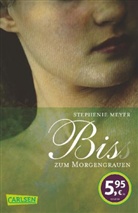 Stephenie Meyer - Bis(s) zum Morgengrauen
