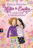 Patricia Schröder, Miriam Cordes - Milla & Emilia - Bd.1: Milla & Emilia - Landei mit Liebeskummer