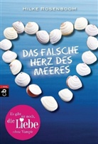 Hilke Rosenboom - Das falsche Herz des Meeres