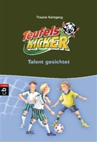 Frauke Nahrgang, Betina Gotzen-Beek - Die Teufelskicker - Bd.7: Die Teufelskicker - Talent gesichtet