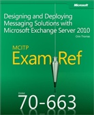 Orin Thomas - MCITP 70-663 Exam Ref