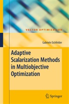 Gabriele Eichfelder - Adaptive Scalarization Methods in Multiobjective Optimization