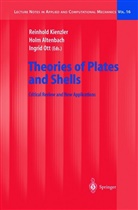 Hol Altenbach, Holm Altenbach, Reinhold Kienzler, Ingrid Ott - Theories of Plates and Shells