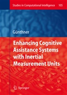 Wolfgang Guenthner - Enhancing Cognitive Assistance Systems with Inertial Measurement Units