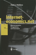Paul J J Welfens, Paul J. J. Welfens, Paul J.J. Welfens - Interneteconomics.net