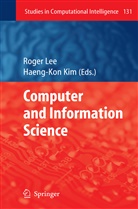 Haeng-Kon Kim, Haeng-Kon                         10001064806 Kim, Roge Lee, Roger Lee - Computer and Information Science