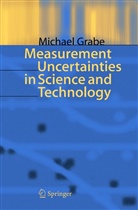 Michael Grabe - Measurement Uncertainties in Science and Technology