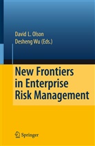 Desheng Dash Wu, Davi L Olson, David L Olson, David L. Olson, Wu, Wu... - New Frontiers in Enterprise Risk Management