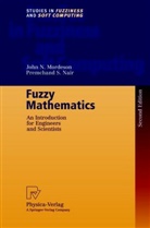 John Mordeson, John N Mordeson, John N. Mordeson, Premchand S Nair, Premchand S. Nair - Fuzzy Mathematics