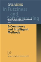Marian Niedzwiedzinski, Piot S Szczepaniak, Piotr S Szczepaniak, Javier Segovia, Piotr S. Szczepaniak - E-Commerce and Intelligent Methods
