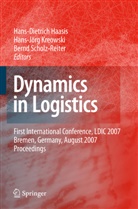 Hans-Dietrich Haasis, Hans-Jör Kreowski, Hans-Jörg Kreowski, Bernd Scholz-Reiter - Dynamics in Logistics
