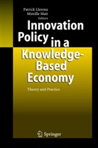 Patric Llerena, Patrick Llerena, Matt, Matt, Mireille Matt - Innovation Policy in a Knowledge-Based Economy