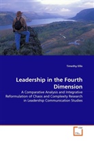 Timothy Ellis - Leadership in the Fourth Dimension
