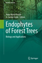 Carolin Frank, Carolin Frank, A. C. Frank, A. Carolin Frank, Ann Maria Pirttilä, Anna Maria Pirttilä... - Endophytes of Forest Trees