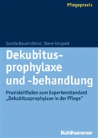 Bauernfein, Gond Bauernfeind, Gonda Bauernfeind, Strupeit, Steve Strupeit - Dekubitusprophylaxe und -behandlung