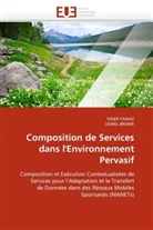 LIONEL BRUNIE, Collectif, YASE FAWAZ, YASER FAWAZ - Composition de services dans l