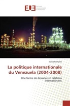 Sonia Rochatte, Rochatte-S - La politique internationale du