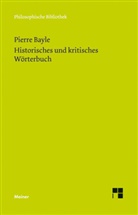 Pierre Bayle, Gawlic, Günte Gawlick, Günter Gawlick, Kreimendah, Kreimendahl... - Historisches und kritisches Wörterbuch. Bd.1