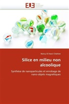Nancy El Hawi Chahine, El Hawi Chahine-N - Silice en milieu non alcoolique