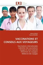Patrice BOUREE, Collectif, ALIREZ ENSAF, Alireza Ensaf - Vaccinations et conseils aux