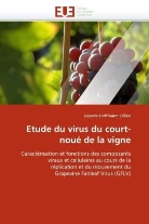 Laporte-Hoffmann Céline, Celine-l - Etude du virus du court noue de