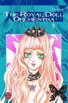 Kaori Yuki - The Royal Doll Orchestra. Bd.5