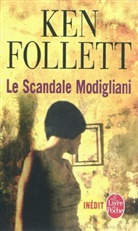 Ken Follet, Ken Follett, Ken (1949-....) Follett, Follett-k, Ken Follett, Viviane Mikhalkov - Le scandale Modigliani