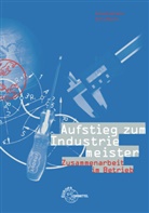 Winfrie Fischer, Winfried Fischer, Winfried u Fischer, Klau Höfle, Klaus Höfle, Georg Schuhmann... - Aufstieg zum Industriemeister: Zusammenarbeit im Betrieb