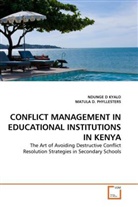MATULA D PHYLLESTERS, MATULA D. PHYLLESTERS, Ndunge Kyalo, Ndunge D Kyalo, Ndunge D. Kyalo, Matula D. Phyllesters - CONFLICT MANAGEMENT IN EDUCATIONAL INSTITUTIONS IN KENYA