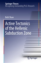 Beth Shaw - Active tectonics of the Hellenic subduction zone