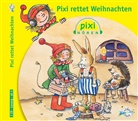 Simone Nettingsmeier, Andreas Fröhlich, Ulrike Grote, Stefan Kaminski, Robert Missler, Oliver Rohrbeck - Pixi Hören: Pixi rettet Weihnachten, 1 Audio-CD (Audio book)