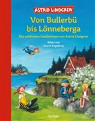 Katrin Engelking, Astrid Lindgren, Katrin Engelking - Von Bullerbü bis Lönneberga