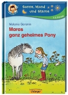 Melanie Garanin, Melanie Garanin - Maras ganz geheimes Pony