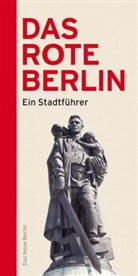 Frank Schumann, Franziska Kleiner, Fran Schumann, Frank Schumann - Das rote Berlin