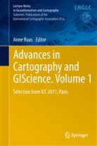 Ann Ruas, Anne Ruas - Advances in Cartography and GIScience. Volume 1