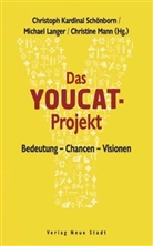 Lange, Michae Langer, Michael Langer, Mann, Christine Mann, Schönbor... - Das YOUCAT-Projekt